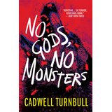 Titan Books Cadwell Turnbull - No Gods, No Monsters Cene