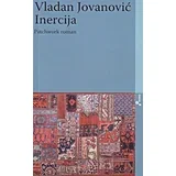 Vladan Jovanović - Inercija: Patchwork-roman