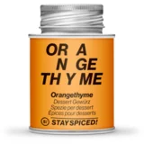 Stay Spiced! Začimbna mešanica "Orangethyme Dessert"
