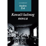 Kosmos Andre Žid
 - Kovači lažnog novca Cene