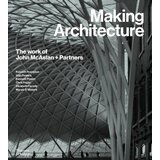 THAMES AND HUDSON Various - Making Architecture: The work of John McAslan + Partners Cene