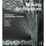 Various - Making Architecture: The work of John McAslan + Partners