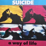 Suicide A Way of Life(35th Anniversary Edition)2023-Remast | Eponuda.com