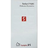 Gradac Štefan Cvajg
 - Đakomo Kazanova cene