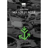 Clio Džejson Hikel - Manje je više - tvrd povez | ePonuda.com