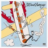  Mudhoney - Every Good Boy Deserves Fudge (30th Aiversary) | Eponuda.com