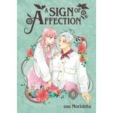 Diamond Comic Distributors Suu Morishita - A Sign of Affection, Vol. 6 | Eponuda.com