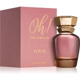 Tous Oh! The Origin parfemska voda 50 ml za žene | shoptok.hr