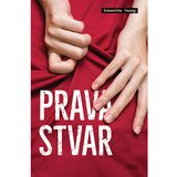 Fokus na HIT Prava stvar, Samantha Young Cijene
