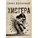 Emina Daskalović - Histera