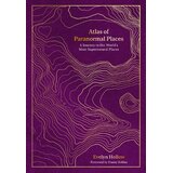 Hachette Evelyn Hollow - Atlas of Paranormal Places Cene