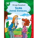 Školska knjiga TAJNA ZANTARA VIDOVNJAKA - biblioteka MOJA KNJIGA - Hrvoje Kovačević | shoptok.hr