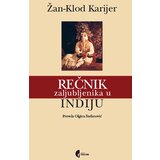 Službeni Glasnik Žan-Klod Karijer - Rečnik zaljubljenika u Indiju Cene