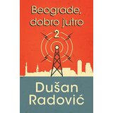 Laguna BEOGRADE DOBRO JUTRO II - Dušan Radović ( 9786 ) | ePonuda.com