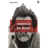 Blum izdavaštvo Žorž Arno - Nadnica za strah Cene