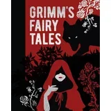 Jacob Grimm, Wilhelm Grimm - Grimm's Fairy Tales