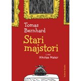 bulevar books Tomas Bernhard
 - Stari majstori Cene