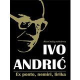 Sezambook Ivo Andrić - Ex ponto, nemiri, lirika