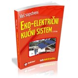 Agencija EHO D. Fichte - Vaš sopstveni eko-električni kućni sistem Cene