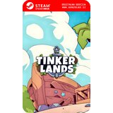  Tinkerlands - Steam koda brez škatlice (WINDOWS PC | STEAM DECK) | Shoptok.si