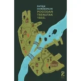 Patrik Ouržednjik - Pogodan trenutak 1855.