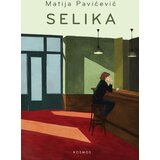 KOSMOS IZDAVAŠTVO Matija Pavićević - Selika Cene
