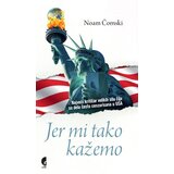 Službeni Glasnik Noam Čomski - Jer mi tako kažemo Cene