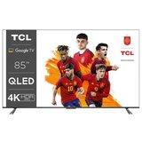 Tcl LED TV 85C645 Cene