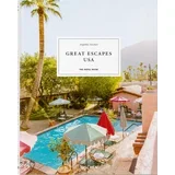 Angelika - Great Escapes USA: The Hotel Book