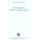 IK Zorana Stojanovića Jelena Novaković
 - Recherches sur le surrealisme