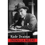 Rade Drainac
 - Inima la mezat - srce na licitaciju