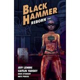 Penguin Random House Jeff Lemire, Caitlin Yarsky, Dave Stewart - Black Hammer Volume 5: Reborn Part One | Eponuda.com