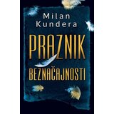 Laguna PRAZNIK BEZNAČAJNOSTI - Milan Kundera ( 8363 ) Cene