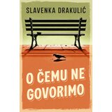 Laguna Slavenka Drakulić - O čemu ne govorimo | ePonuda.com