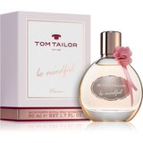 Tom Tailor Be Mindfull Woman toaletna voda za ženske 50 ml | Shoptok.si