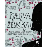 Jelena Mitrović - Kakva ženska! Znamenite žene Srbije