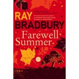 Harper Collins Publishers Ltd Ray Bradbury - Farawell Summer | Eponuda.com