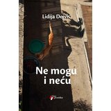 Geopoetika Lidija Dejvis - Ne mogu i neću | ePonuda.com