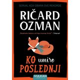  Ko umire poslednji | ePonuda.com