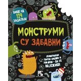 Kreativni Centar Džejson Loborik - Monstrumi su zabavni Cene