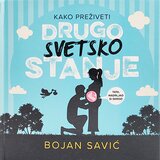 Ind Media Publishing Bojan Savić - Kako preživeti drugo svetsko stanje Cene'.'
