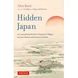 Alex Kerr - Hidden Japan