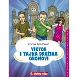 Školska knjiga Viktor i tajna družina Gromovi, Corina Ana Penić Cijene