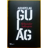 Akademska Knjiga Aleksandar Solženjicin - Arhipelag Gulag (drugo izdanje) Cene