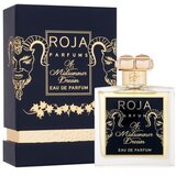 Roja Parfums A Midsummer Dream 100 ml parfemska voda unisex Cijene