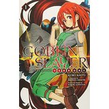 Diamond Comic Distributors Kumo Kagyu - Goblin Slayer Side Story: Year One, Vol. 1 | Eponuda.com