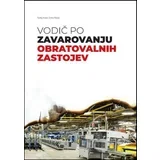 Vodič po zavarovanju obratovalnih zastojev