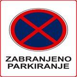  NALJEPNICA ZABRANJENO PARKIRANJE 20x30cm Cijene