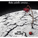  PARNI VALJAK - KAŽU PČELE UMIRU (LP) | shoptok.hr