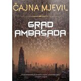 Čarobna knjiga Čajna Mjevil
 - Grad ambasada Cene